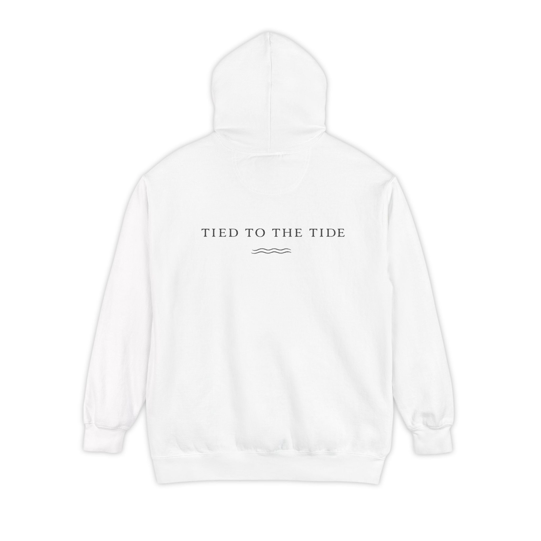 "Tied to the Tide" Hoodie